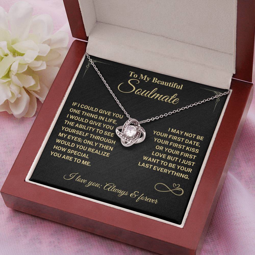 Soulmate Gift-Last Everything