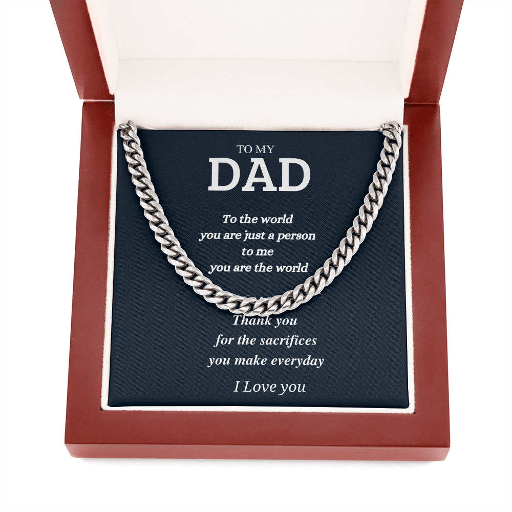 You are the world; Dad Gift