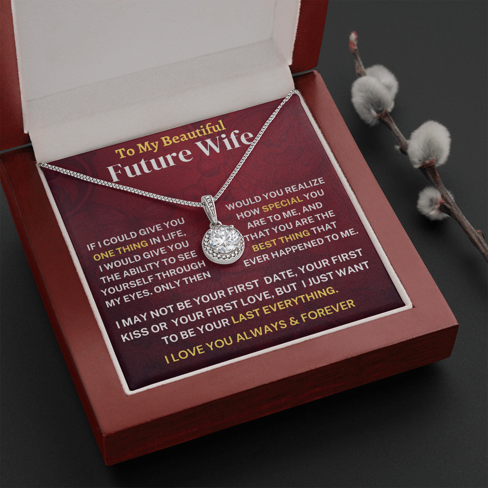 My Last Everything; Future Wife Gift