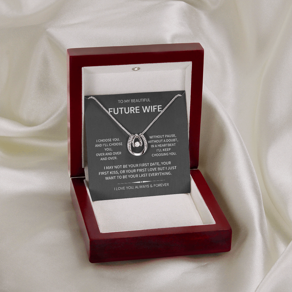I choose you- Future wife gift
