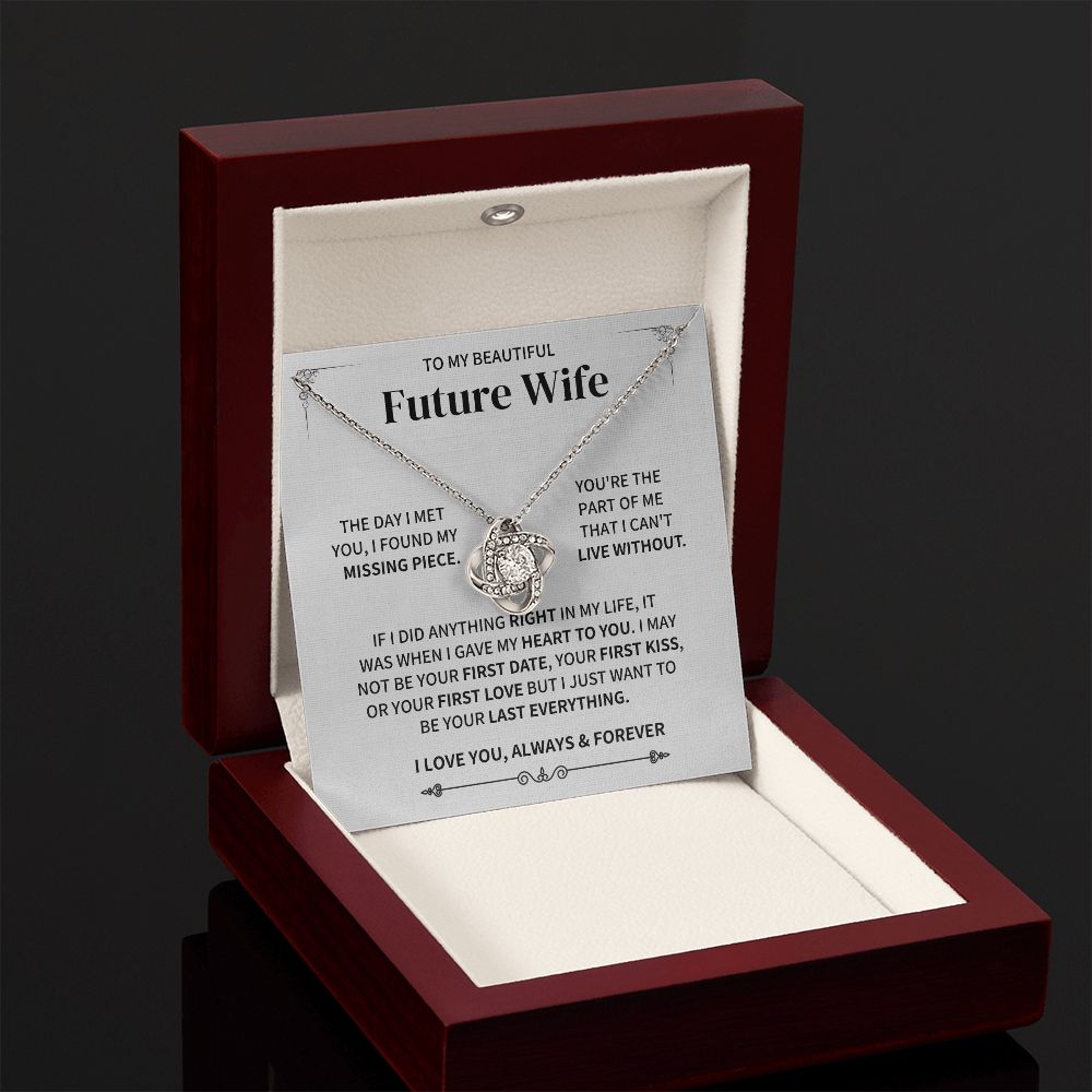Future Wife Gift- Found My Missing Piece