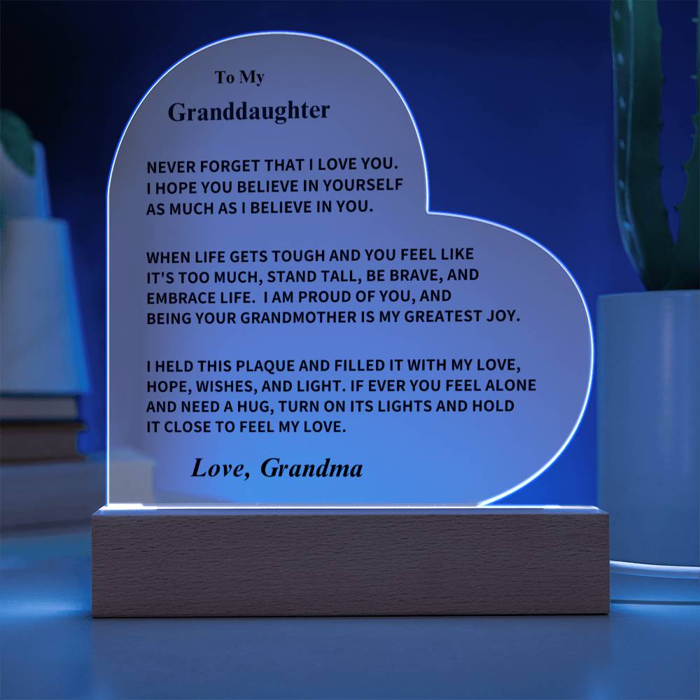 Granddaughter Gift, From Grandma- Acrylic Plaque