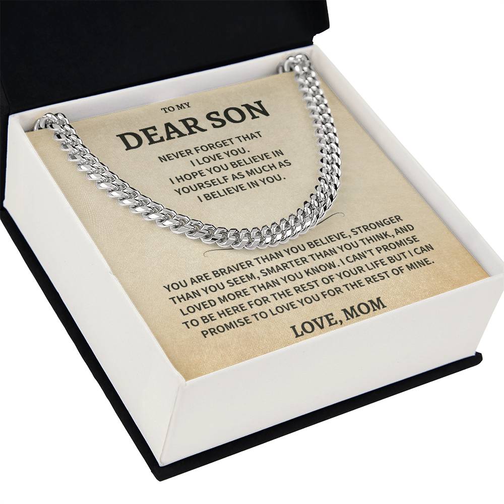 Son Gift, From Mom "Never Forget That I Love You"- Cuban Chain Necklace