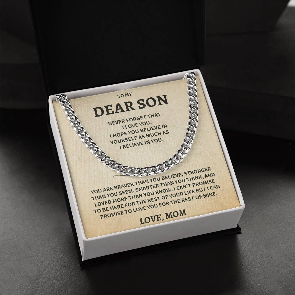 Son Gift, From Mom "Never Forget That I Love You"- Cuban Chain Necklace