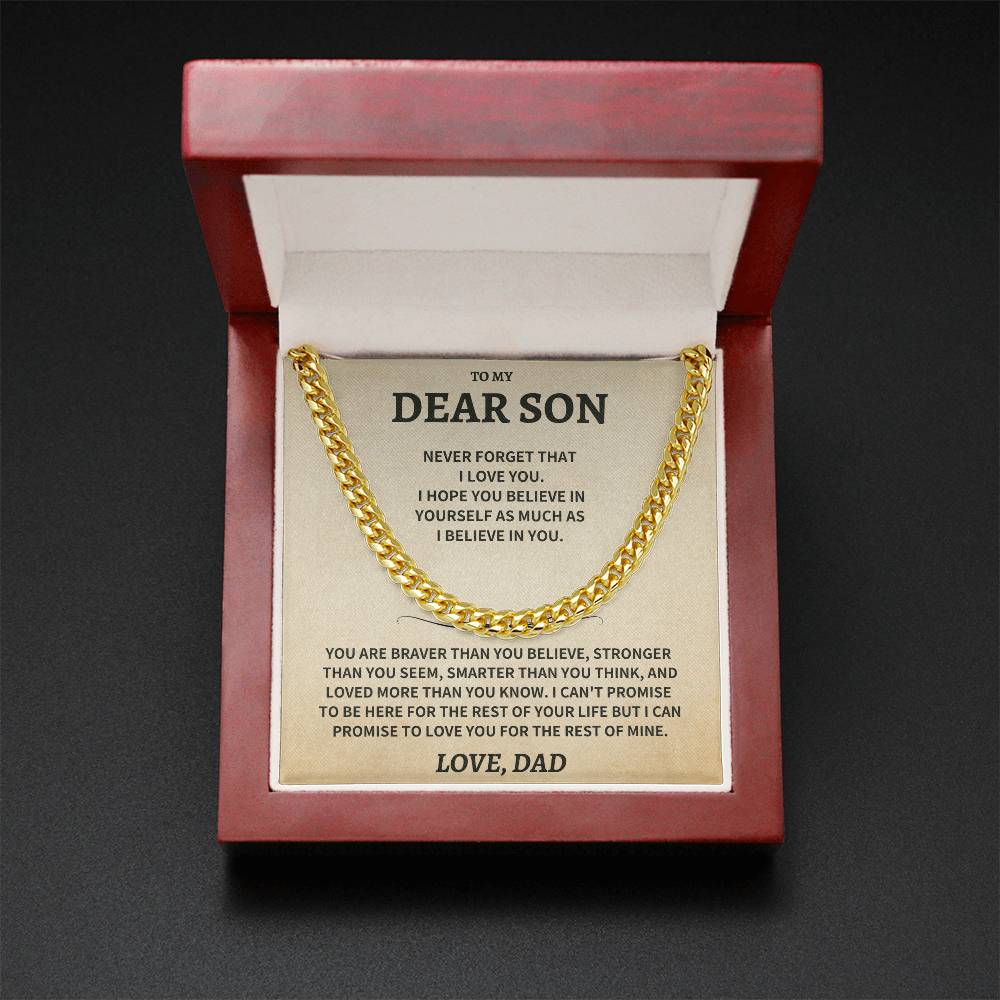 Son Gift, From Dad "Never Forget That I Love You"- Cuban Chain Necklace