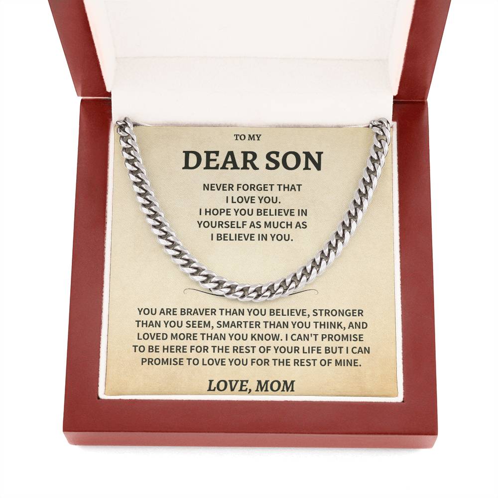 Son Gift, From Mom "Never Forget That I Love You"- Cuban Chain Necklace