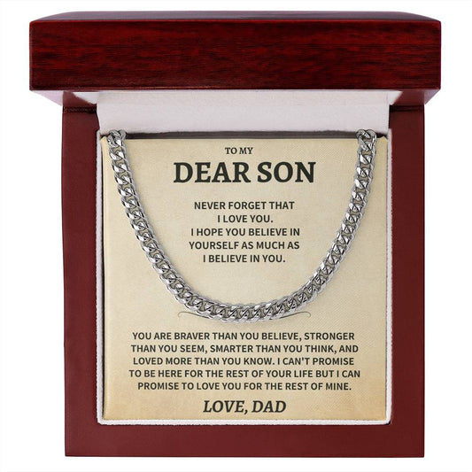 Son Gift, From Dad "Never Forget That I Love You"- Cuban Chain Necklace