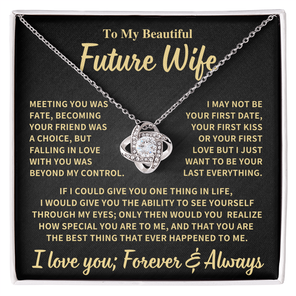 Future Wife Gift, "Your Last Everything", Knot Necklace