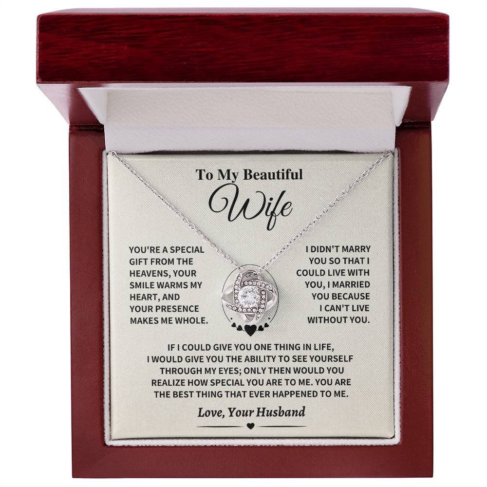 Wife Gift- Can't Live Without You- Love Knot Necklace