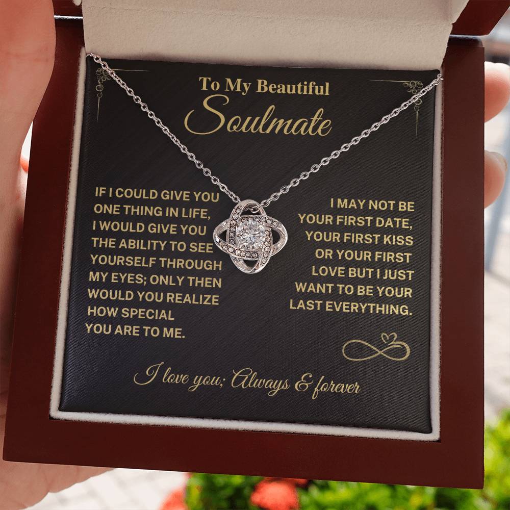 Soulmate Gift-Last Everything