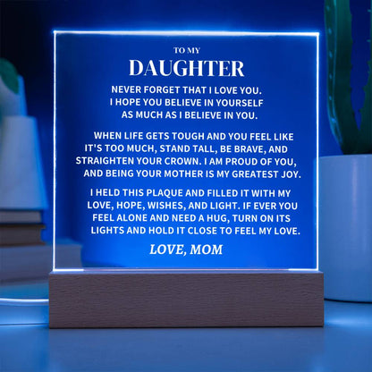 Daughter Gift, From Mom, "Straighten Your Crown", Square Acrylic Plaque,