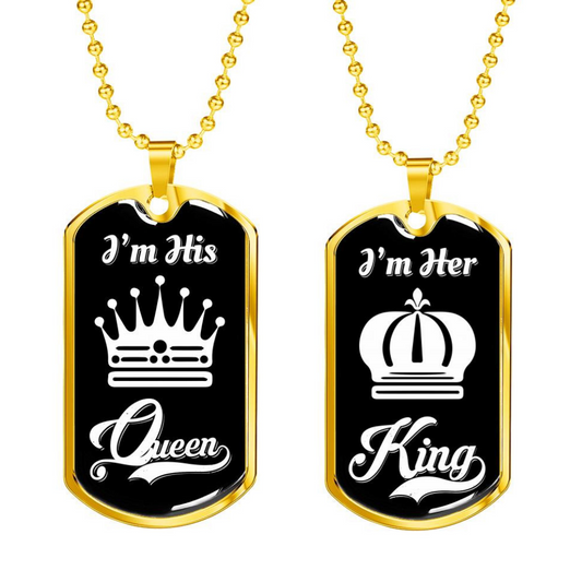 LUXURY DOG TAG BUNDLE; I Am His Queen and I Am Her King