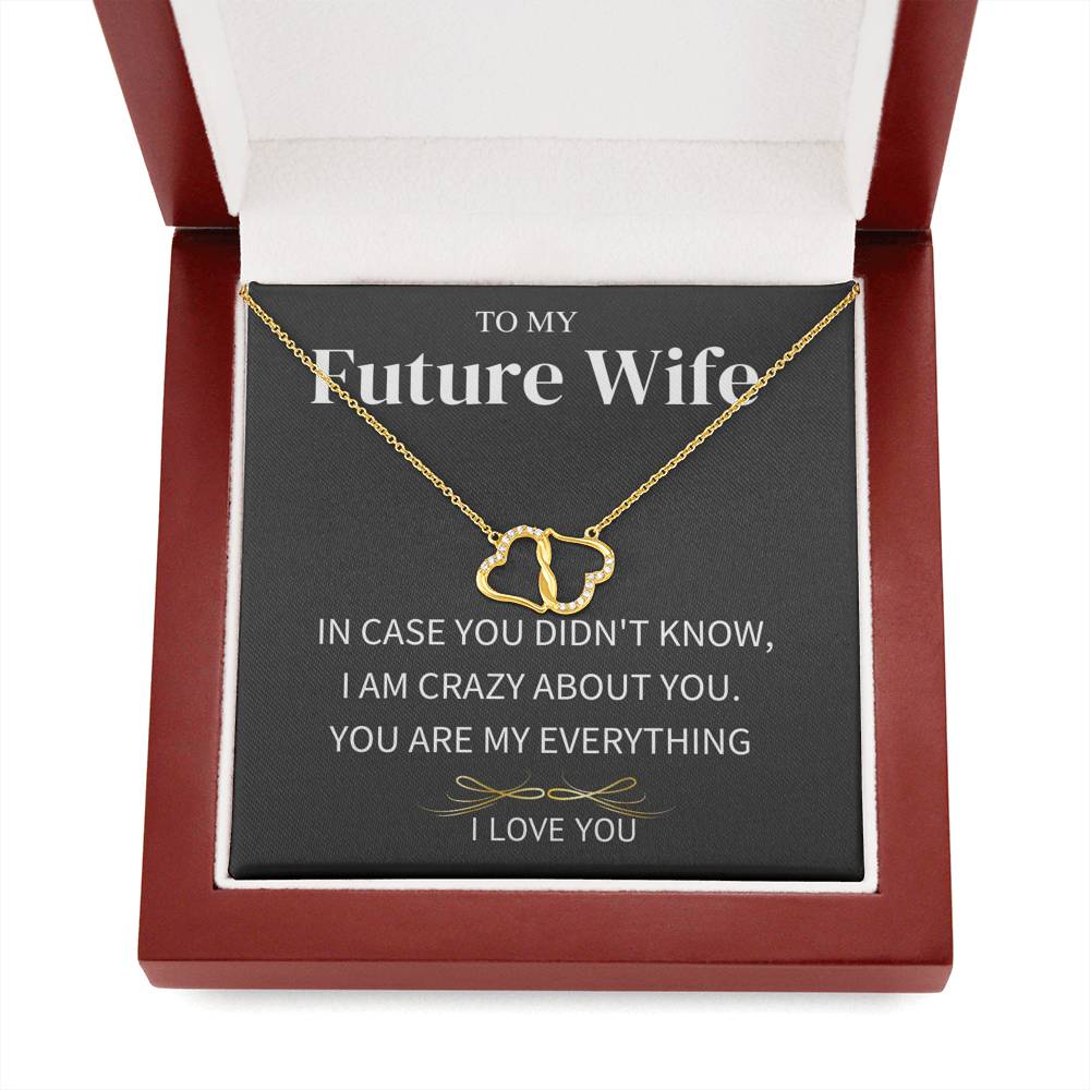 Crazy About You; Future Wife Gift