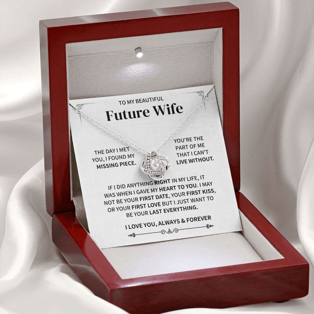 Future Wife Gift- Found My Missing Piece