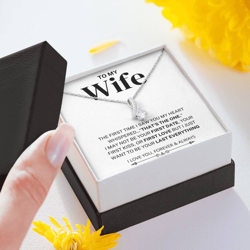 My Heart Whispered "That's the One"; Wife Gift